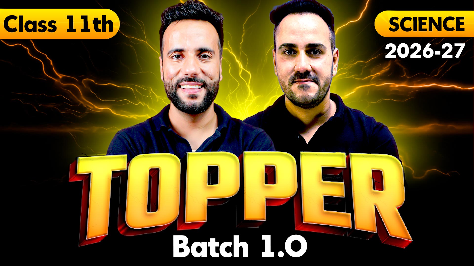 Class 11th Science (Topper Batch) 2026-27