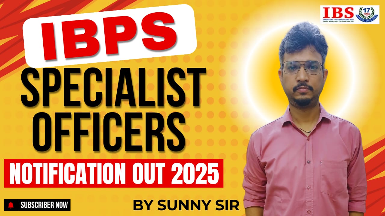 IBPS SO notification 2025-26
