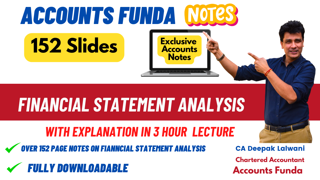 Financial Statement Analysis 152 Slides by Accounts Funda