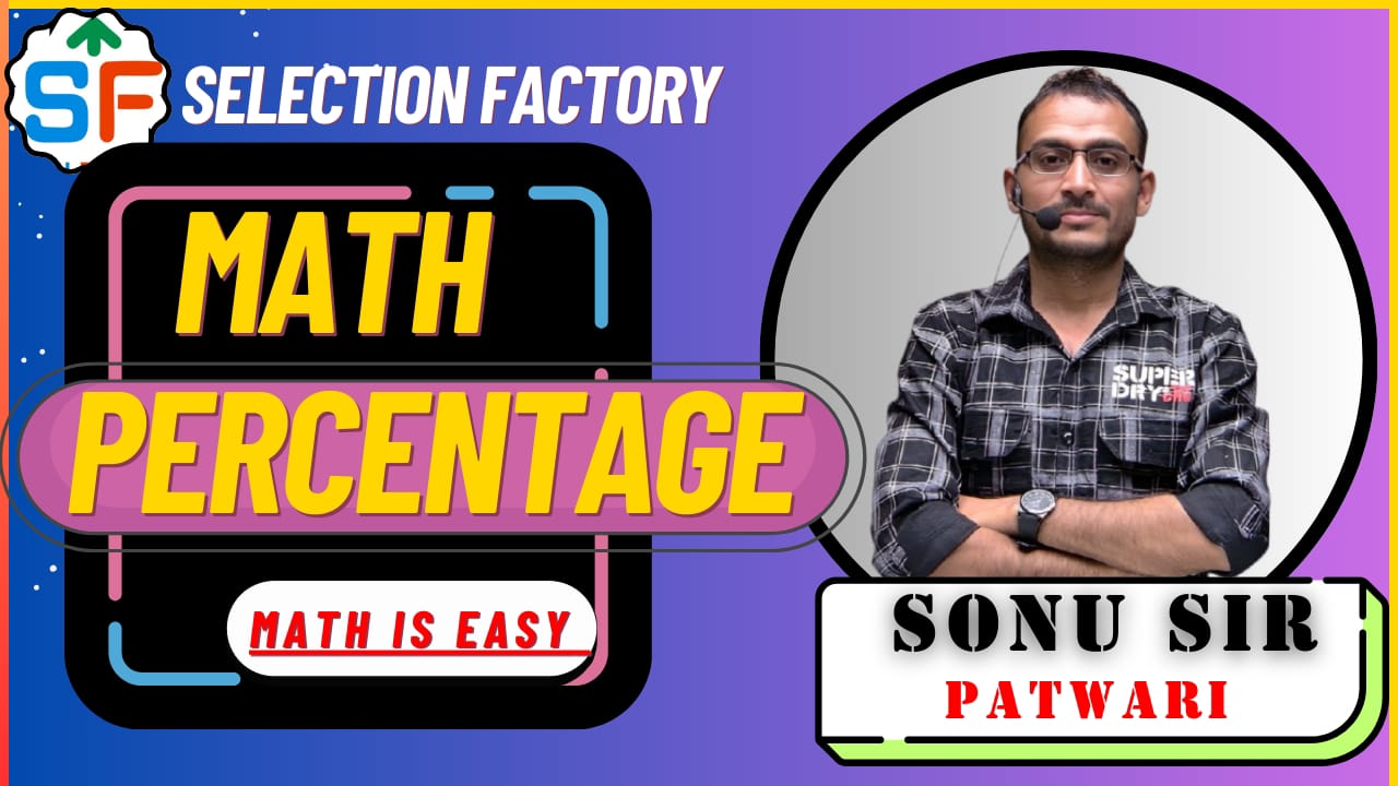 Math Percentage pdf. By SONU SIR  [PATWARI]