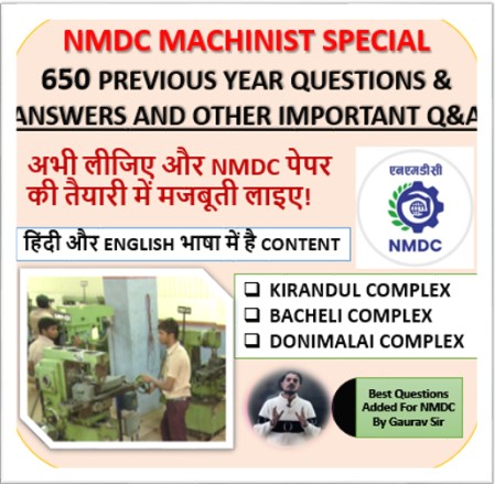 NMDC MACHINIST 650 SPECIAL MCQs हिंदी और ENGLISH दोनों भाषा में 