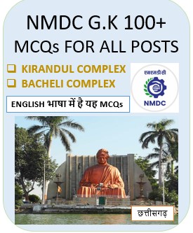NMDC SPECIAL 100+ MCQs In English For Kirandul And Bacheli Complex ITI और FIELD ATTENDANT के लिए