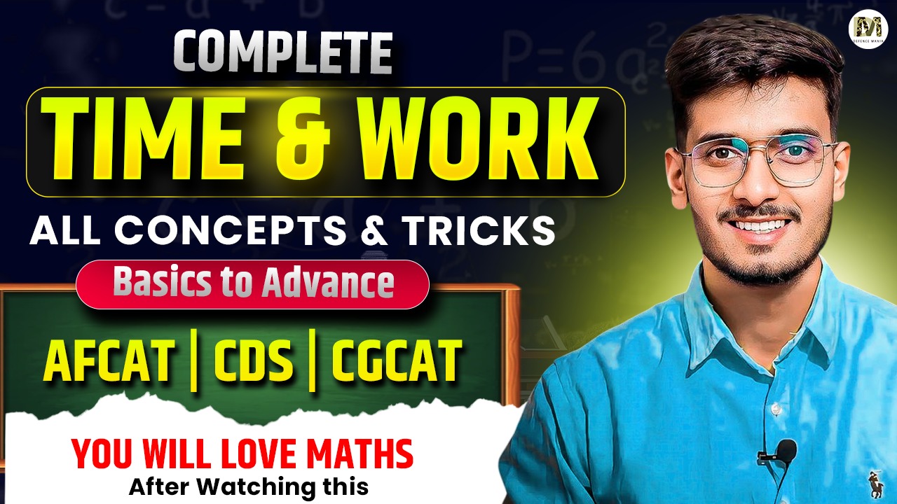 Time & Work for AFCAT