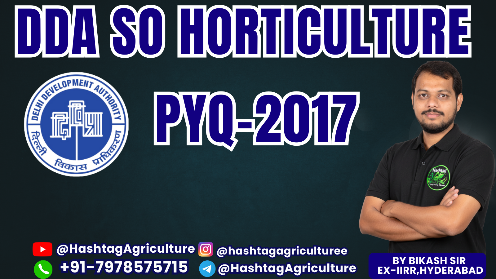 DDA SO Horticulture PYQ HASHTAG 