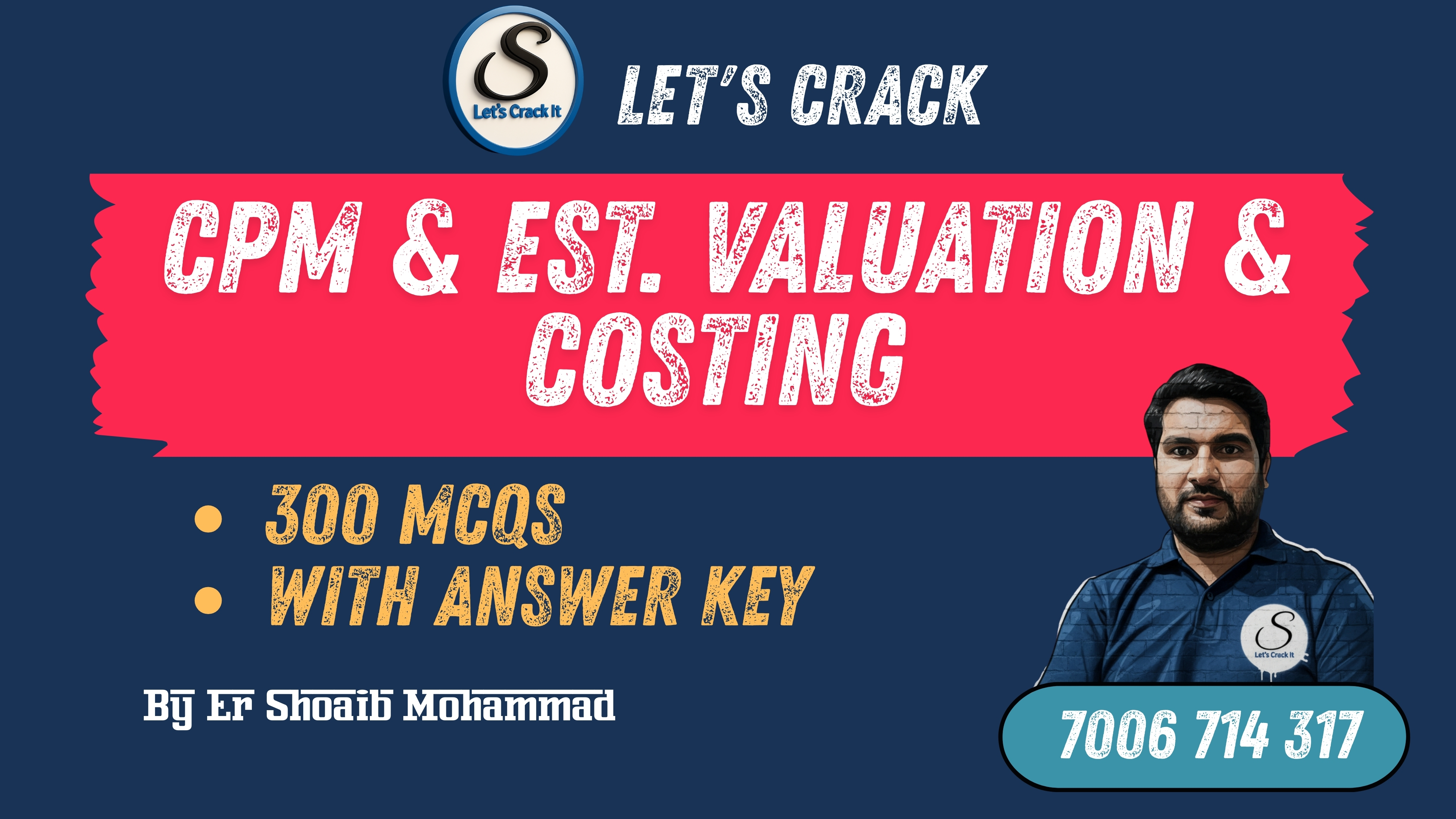 Question Bank on CPM/EST. VAL & COSTING 