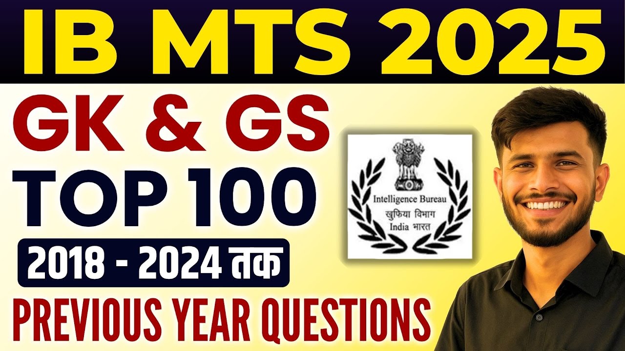 IB MTS GK GS - 50 MCQs