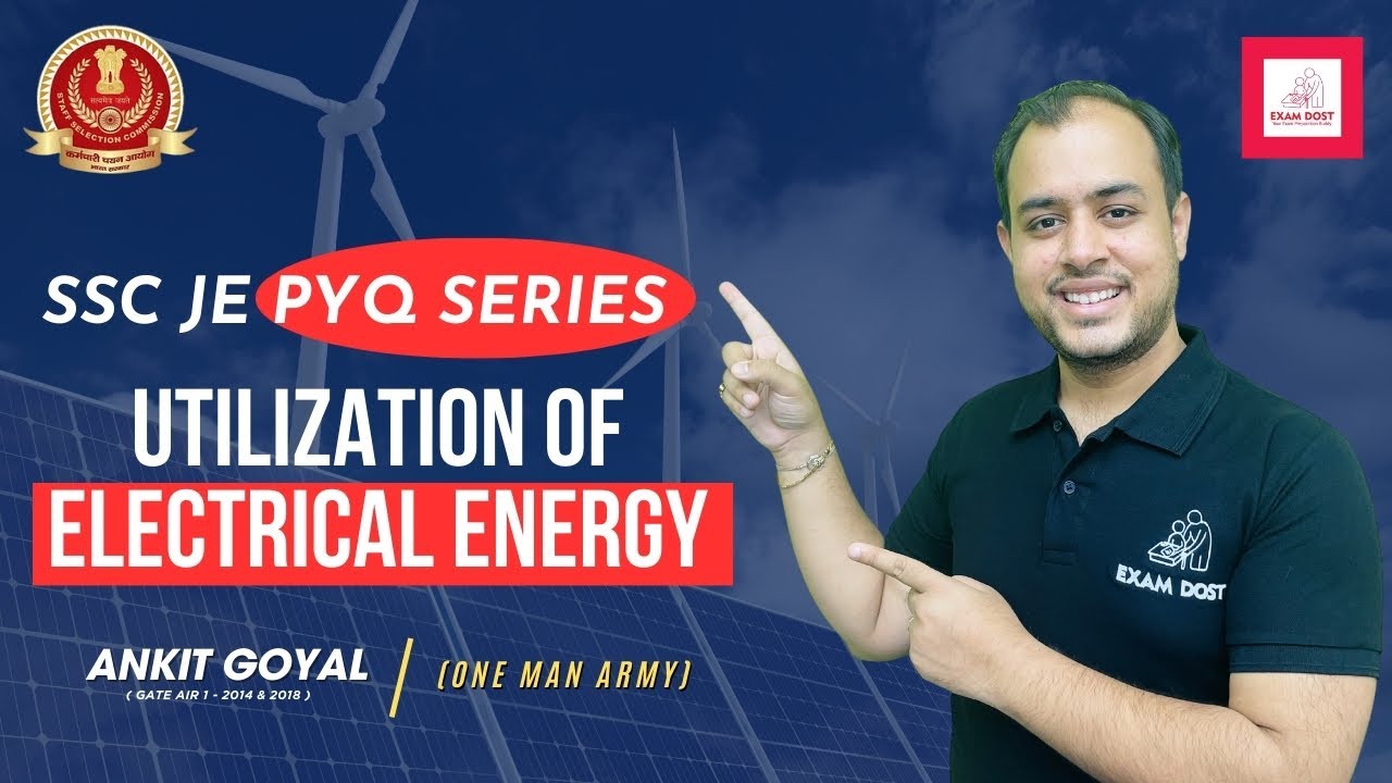 Utilization of Electrical Energy