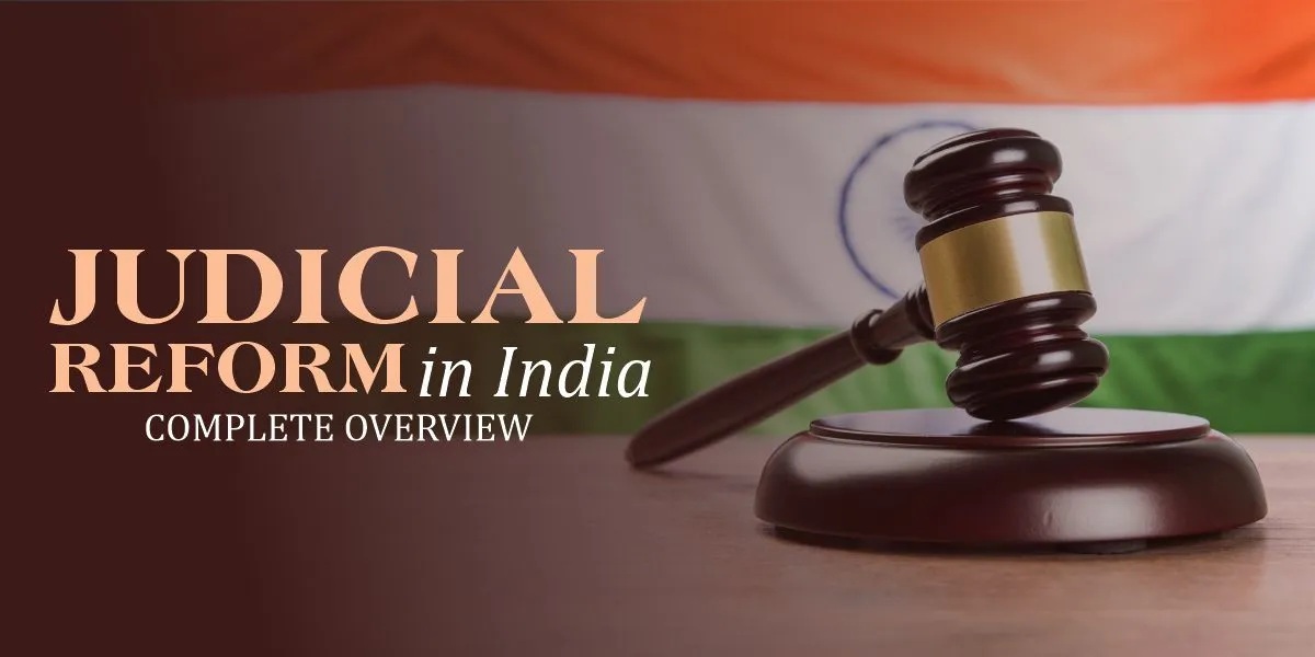 Constitutional Law and Judiciary Reforms 