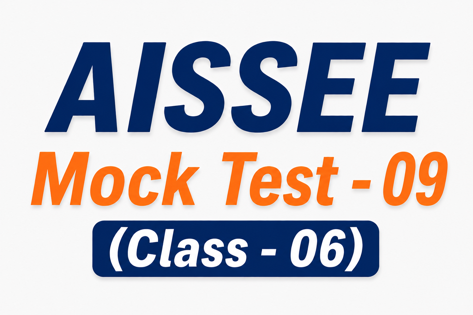 Mock Test - 09 (AISSEE Class - 6th)