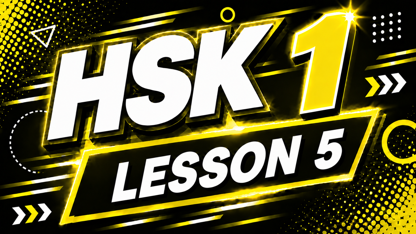 HSK 1 Lesson 5
