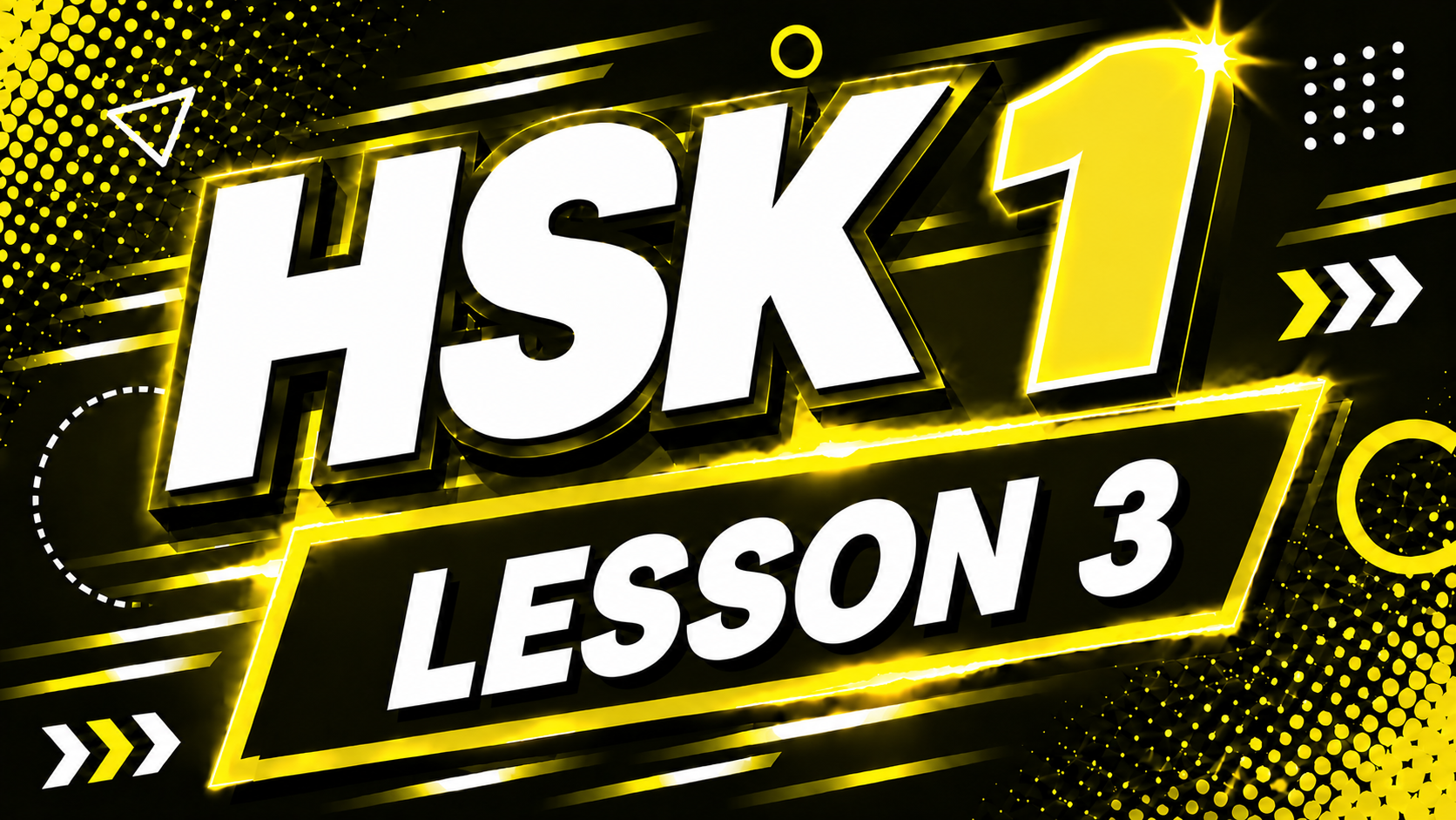 HSK 1 Lesson 3