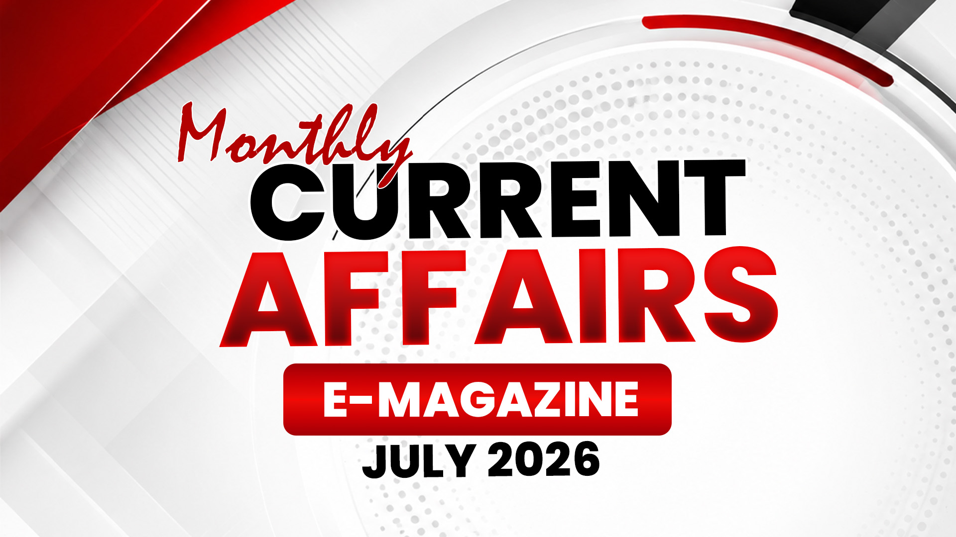 July 2026 Current Affairs E-Magazine (English)