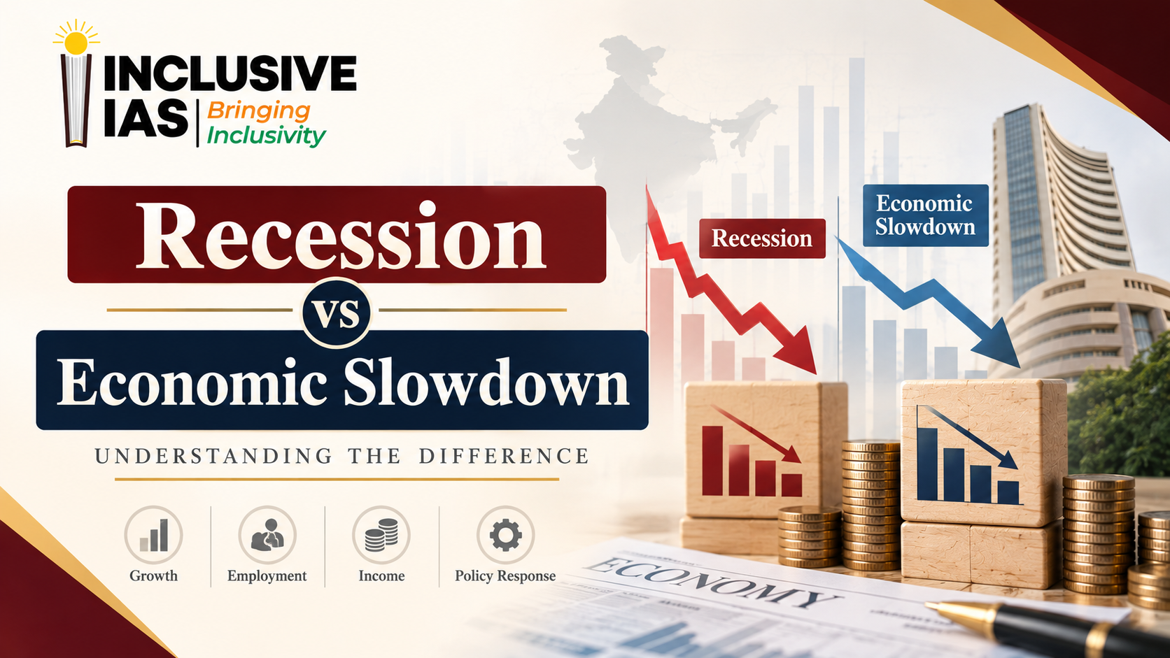 Recession vs Economic Slowdown