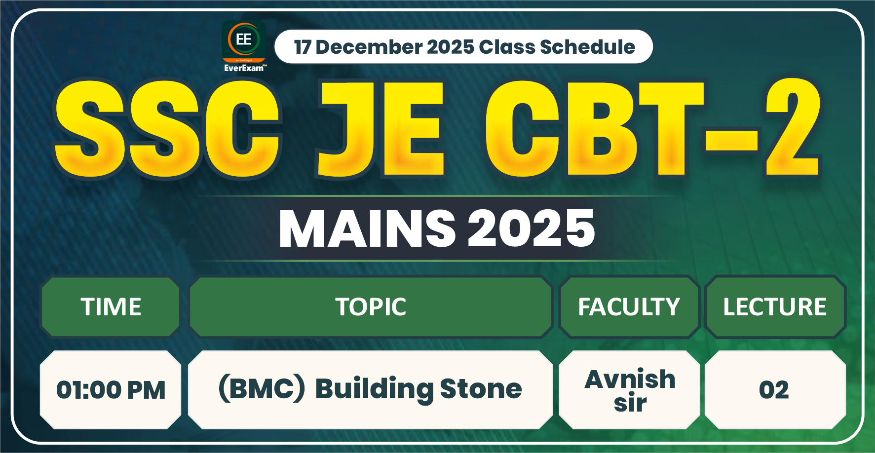 17 December 2025 Class Schedule Alerts SSC JE CBT-2 (Mains) 2025