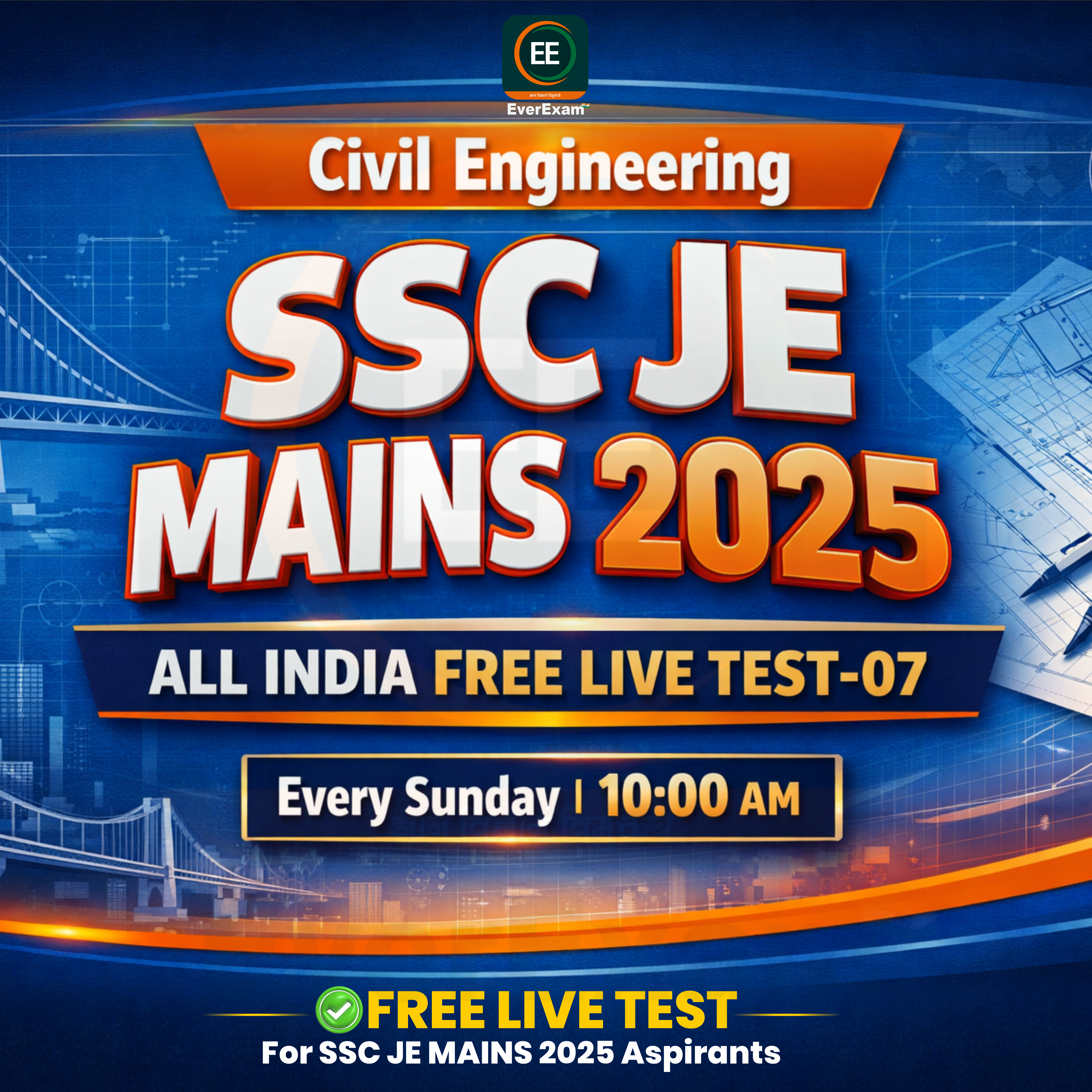 🚀 SSC JE MAINS 2025 – Civil Engineering 🇮🇳 All India Free Live Test-07 Sunday| 10:00 AM  👉 Join Now: 🔗 https://bit.ly/3NOi5Tf