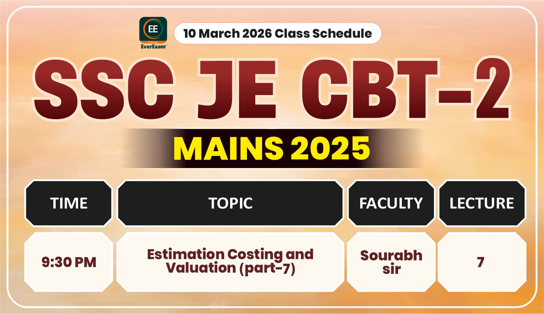 10 March 2026 Class Schedule Alerts SSC JE CBT-2 (Mains) 2025