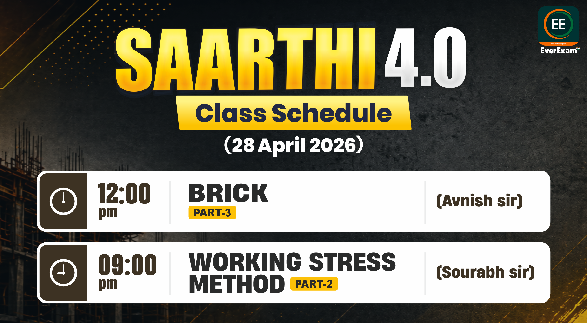 👉🏻 28 April 2026 🚨 Class Schedule Alert – SAARTHI 4.0 (Batch 2026)
