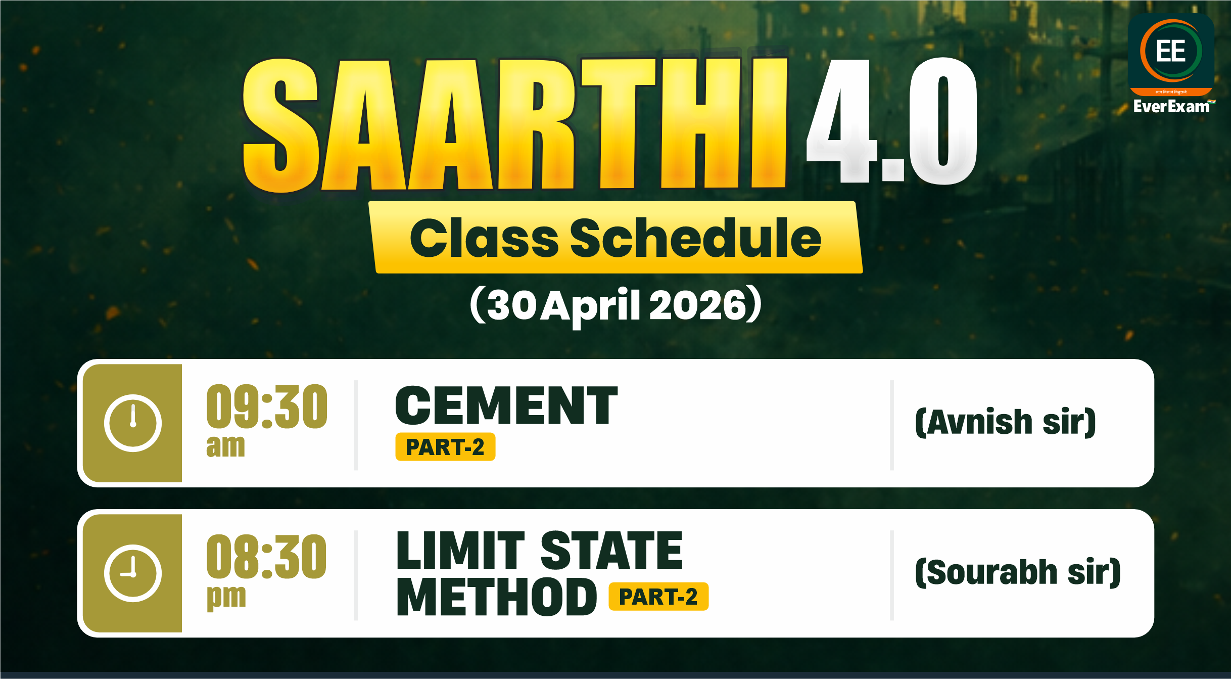 👉🏻 30 April 2026 🚨 Class Schedule Alert – SAARTHI 4.0 (Batch 2026)
