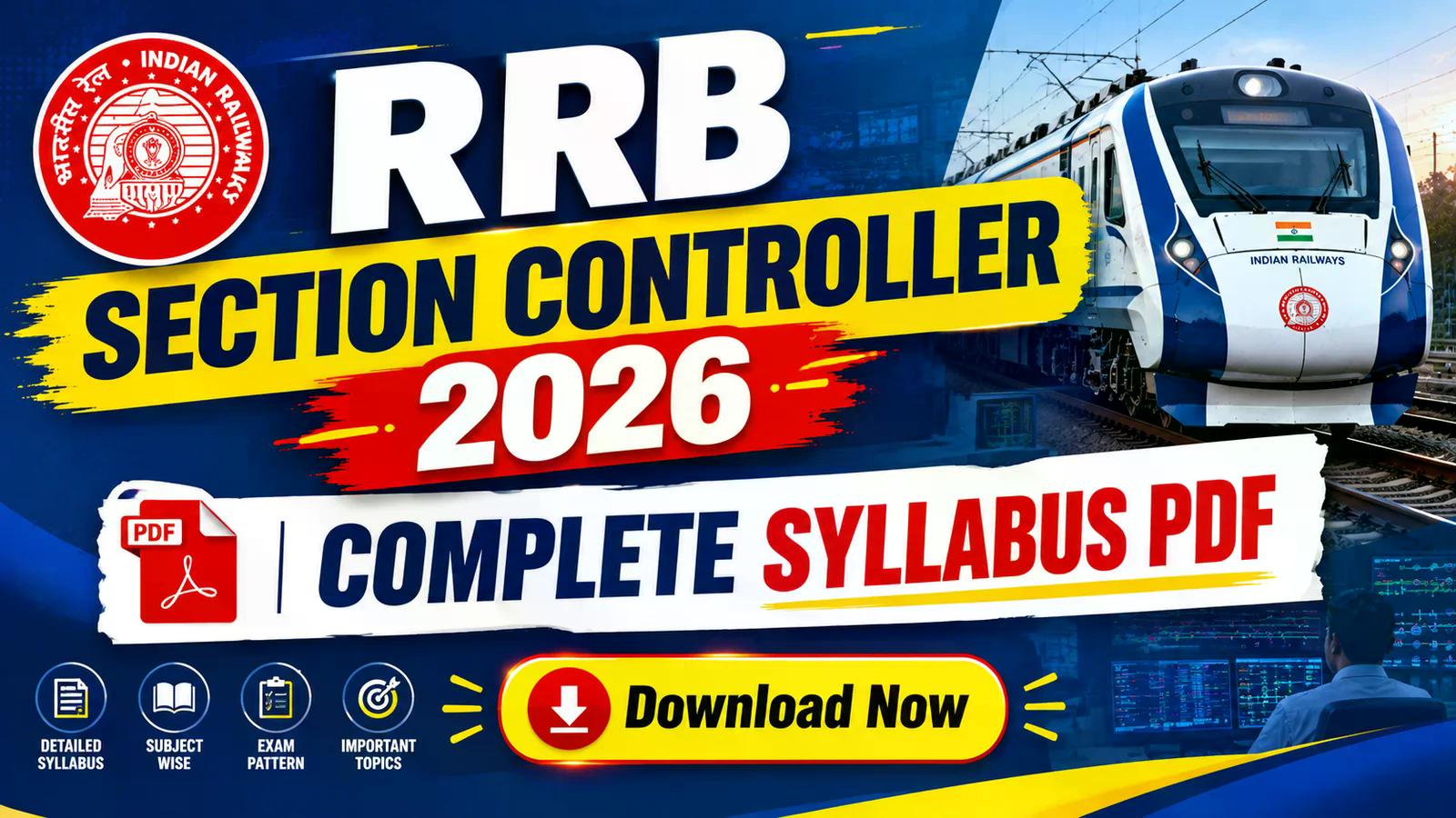 đ RRB Section Controller Syllabus 2026: āϏāĻŽā§āĻĒā§āϰā§āĻŖ āĻĒāϰā§āĻā§āώāĻžāϰ āĻĒā§āϝāĻžāĻāĻžāϰā§āύ āĻĻā§āĻā§ āύāĻžāĻ !