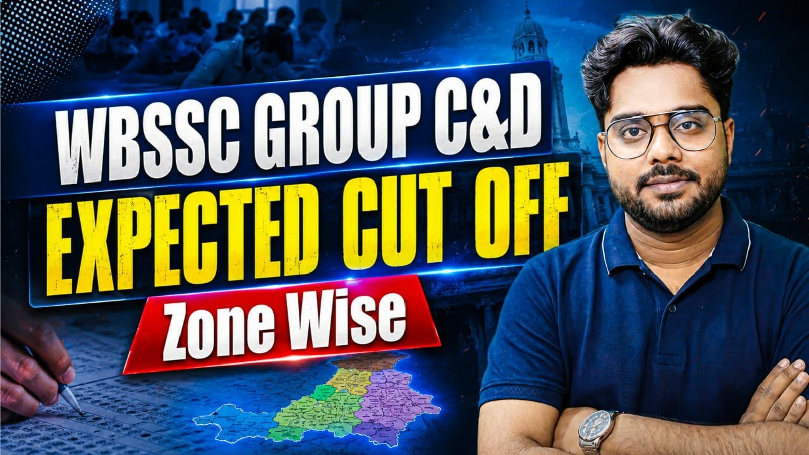 🔔 WBSSC Group C & D Cutoff কত হতে পারে? Category & Zone Wise Analysis!