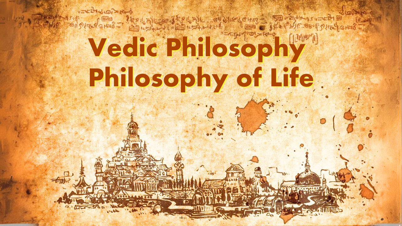 Vedic Philosophy of Life Hindi