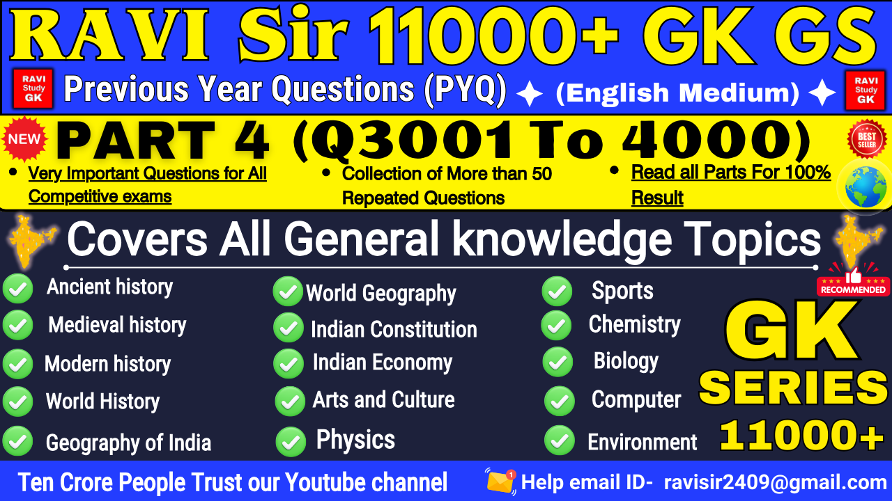 11000 Gk GS eBook part-4 / Q3001 to 4000/ For All competitive Exams(E)