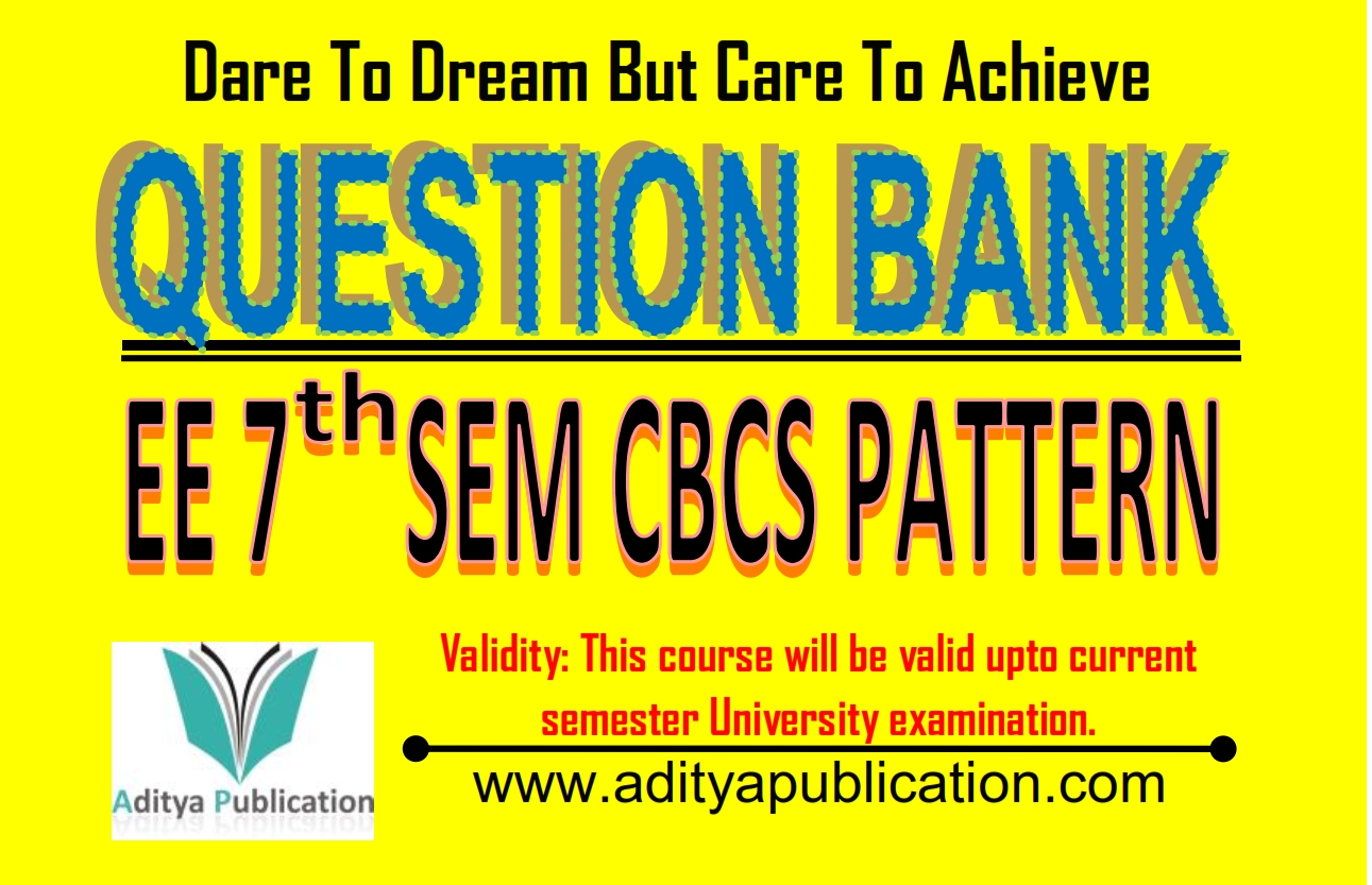 Electrical 7th Semester Question Bank QB EE7