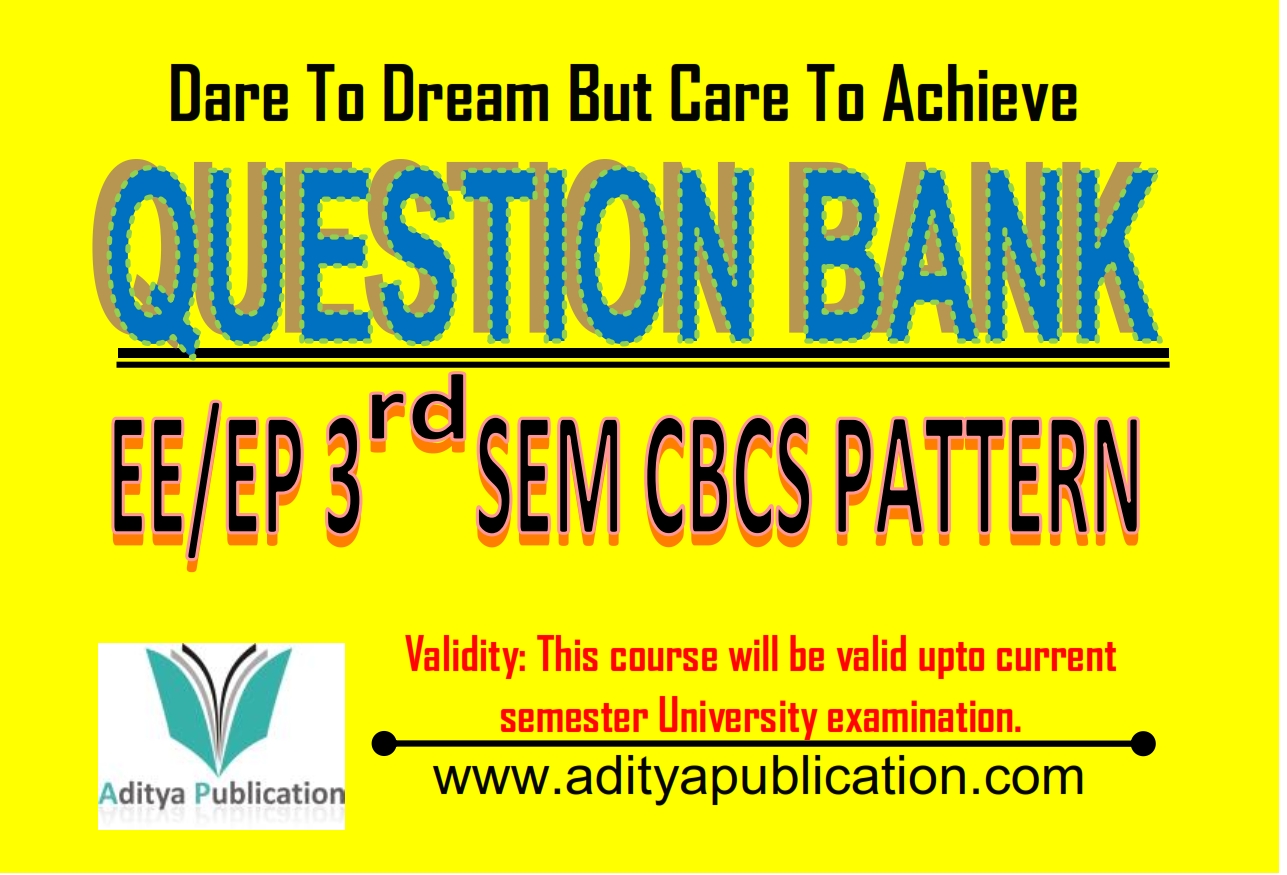 Electrical & Electrical Power 3rd Semester Question Bank QB EE3
