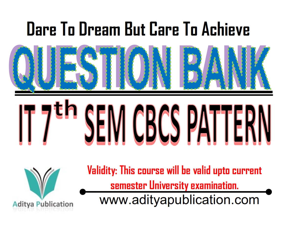 IT 7th Semester Question Bank QB IT7
