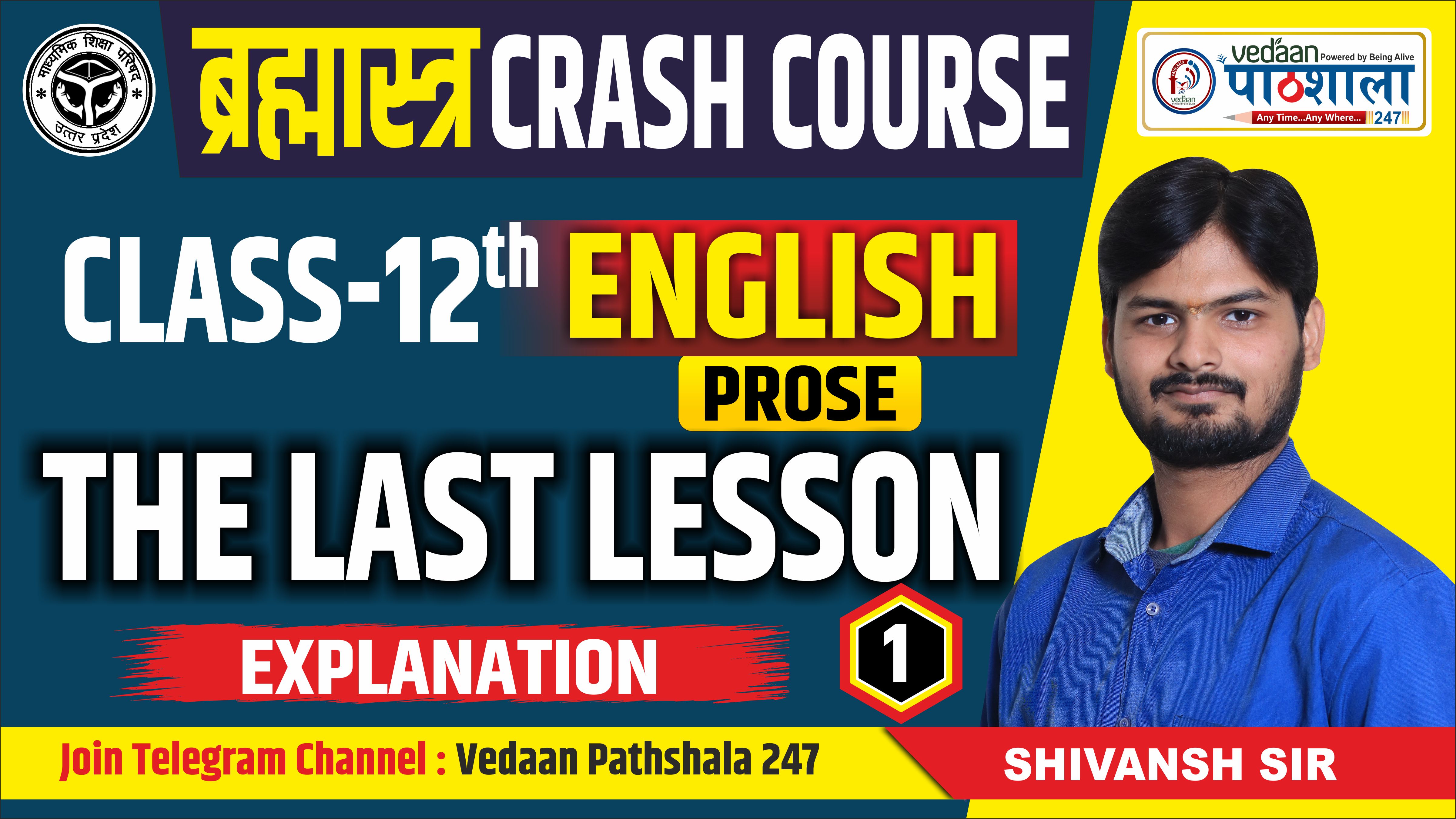 CLASS 01 THE LAST LESSON CRASH COURSE CLASS 12TH