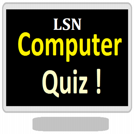 LSN Computer Quiz