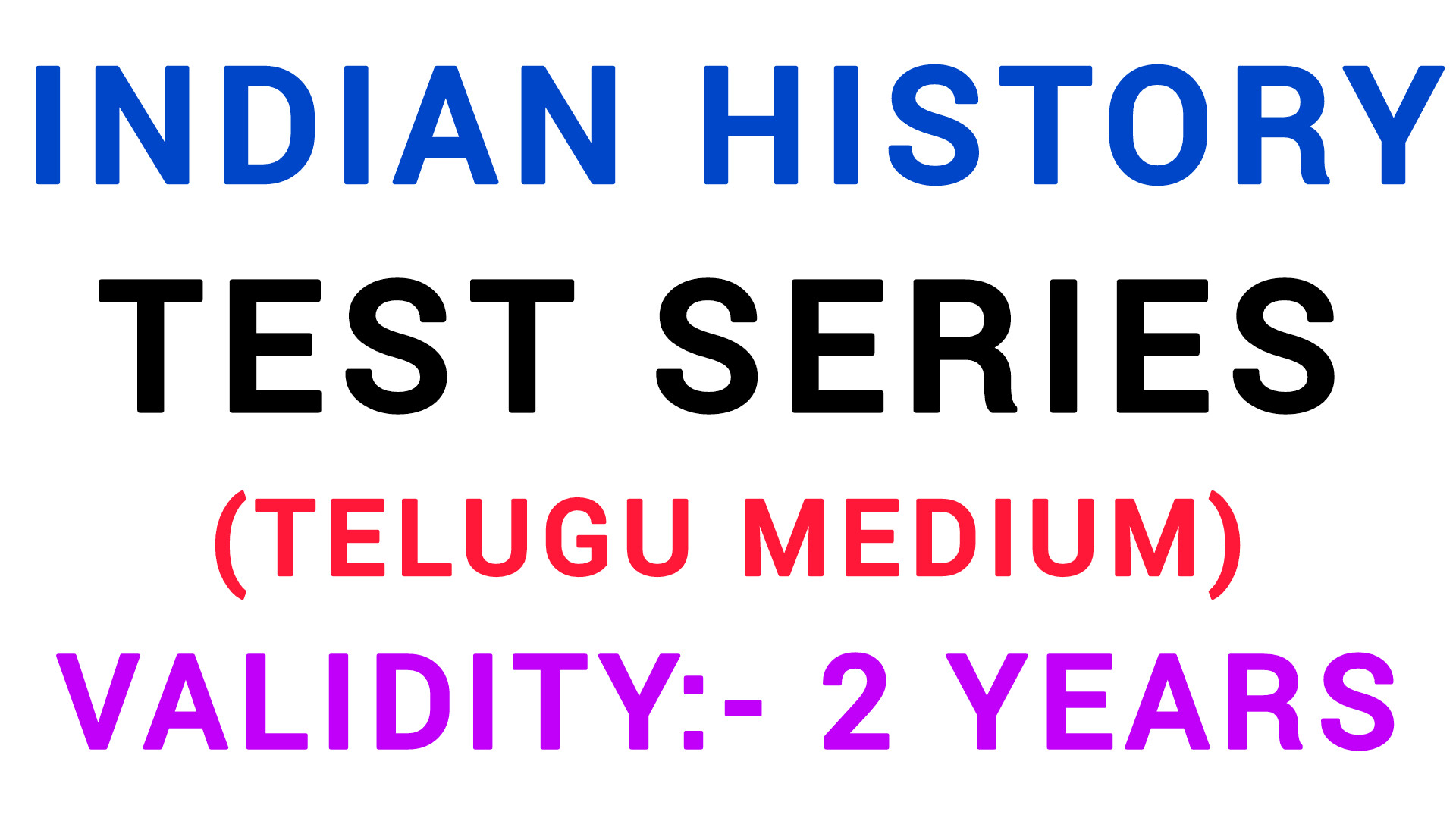 INDIAN HISTORY TEST SERIES