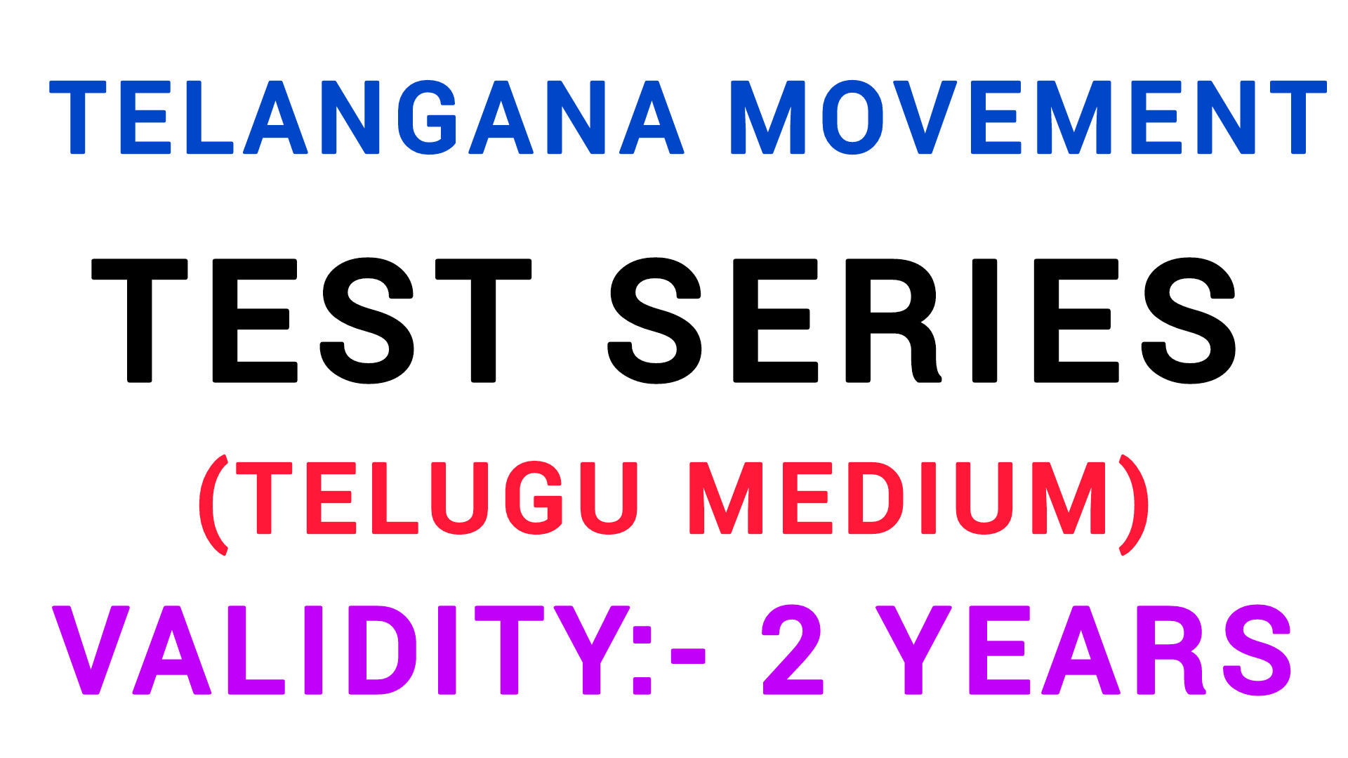 TELANGANA MOVEMENT TEST SERIES