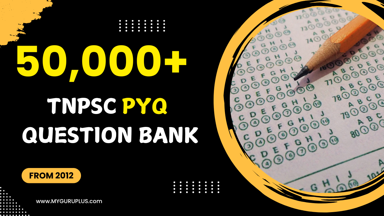 TNPSC PYQ TEST SERIES (50,000+ MCQ'S)