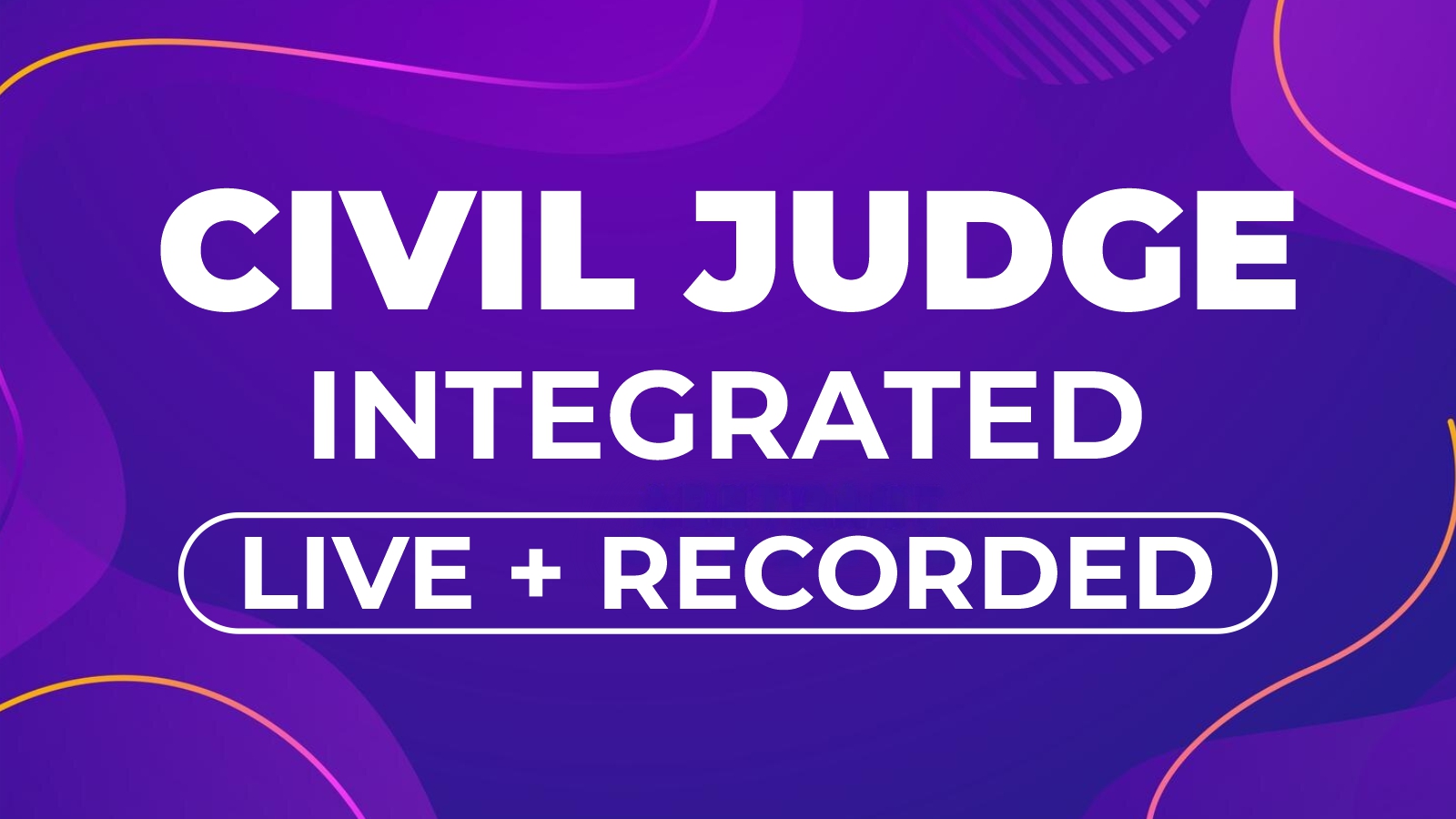 Civil Judge Integrated 2025