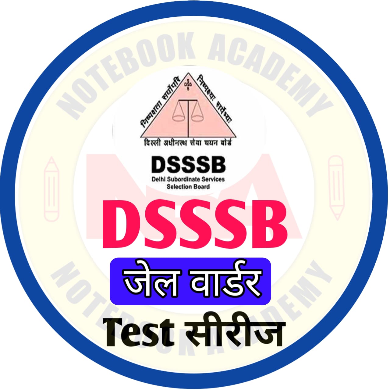 DSSSB WARDER Test Series 2025