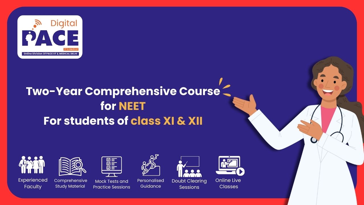 Two-Year Comprehensive Course for NEET