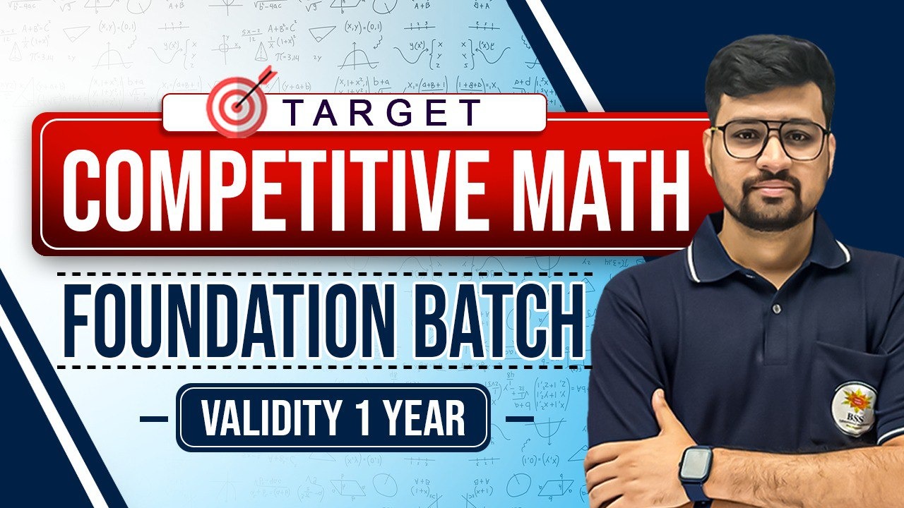 Competitive Math Foundation Batch