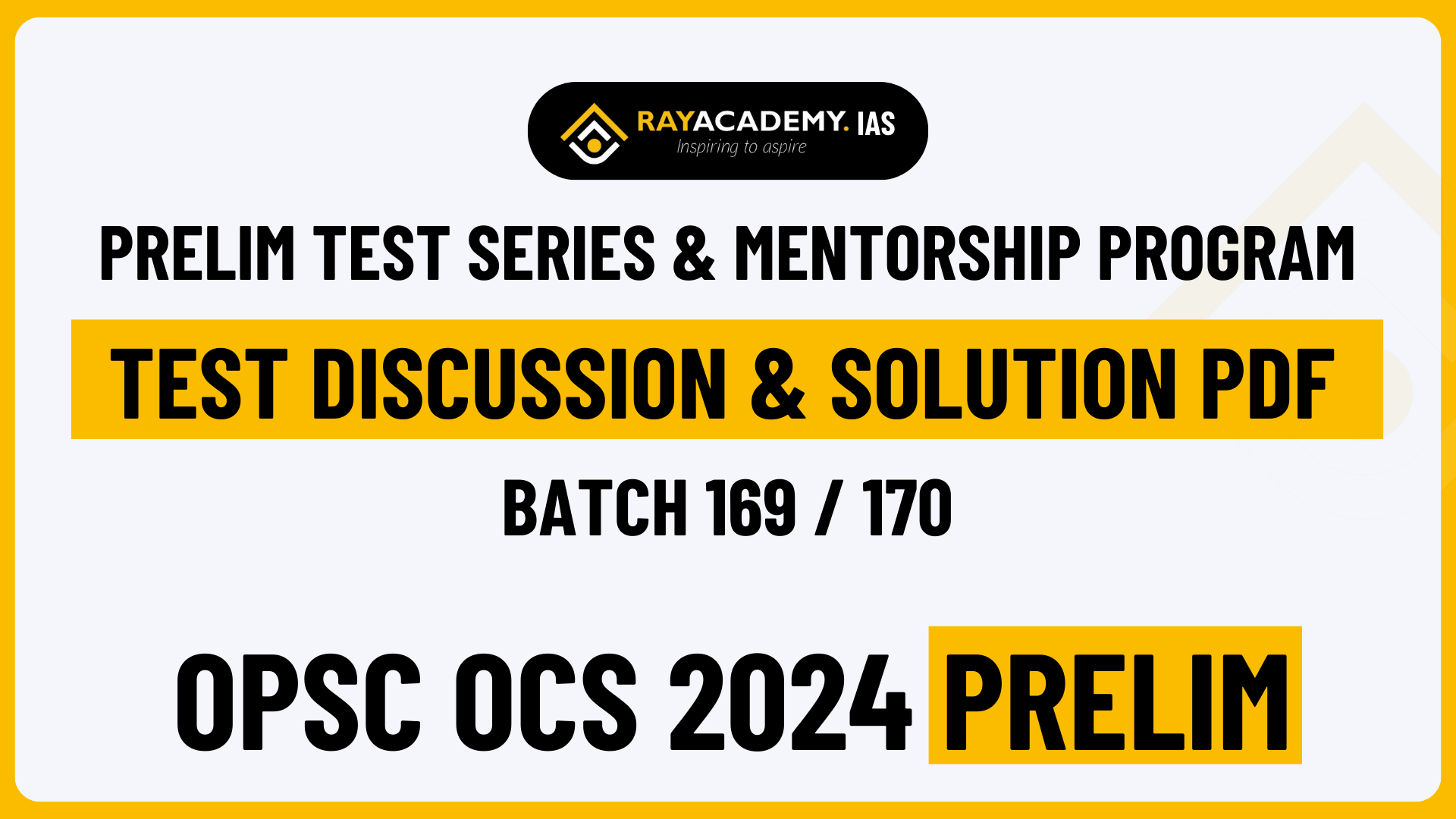 B169 170 PRELIMS TEST DISCUSSION & SOLUTION PDF