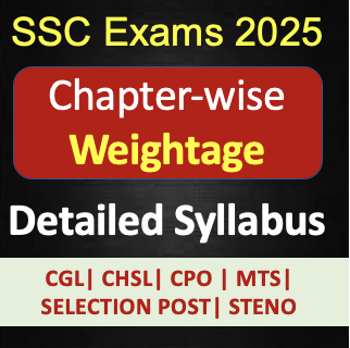 SSC Exams 2025 | chapter-wise weightage in Exam