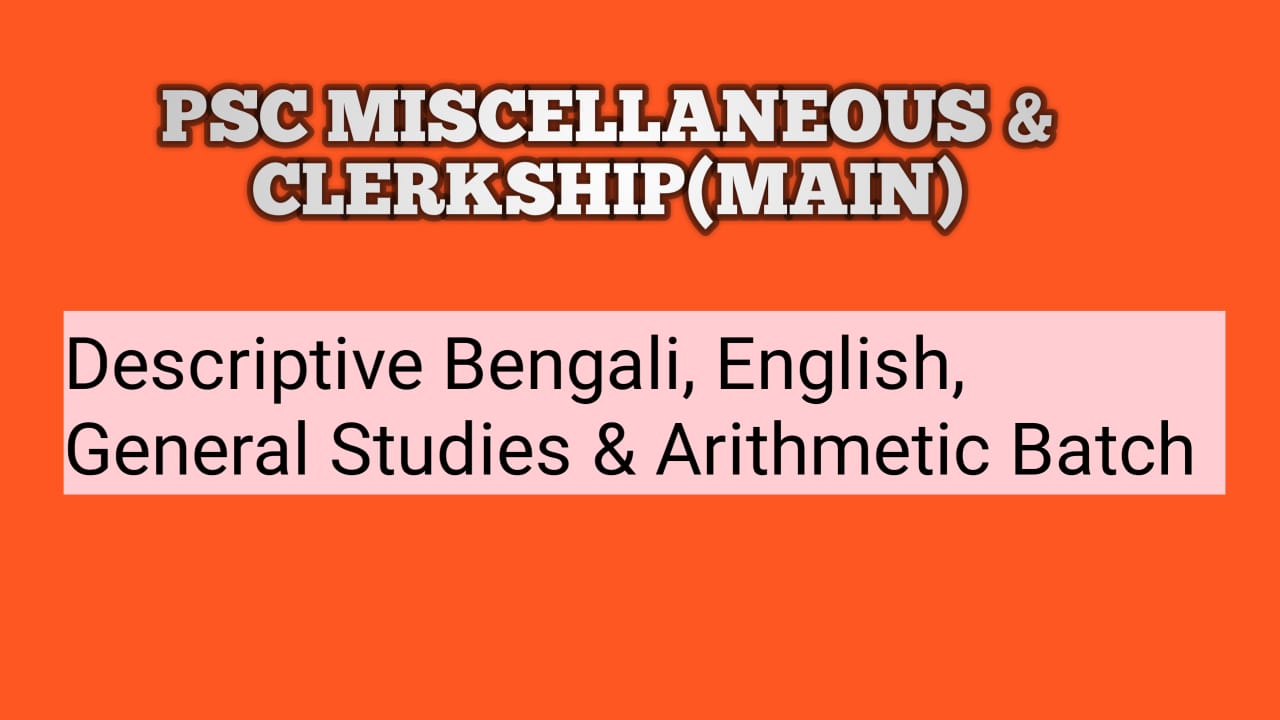 PSC-MISCELLANEOUS-CLERKSHIP-MAINS