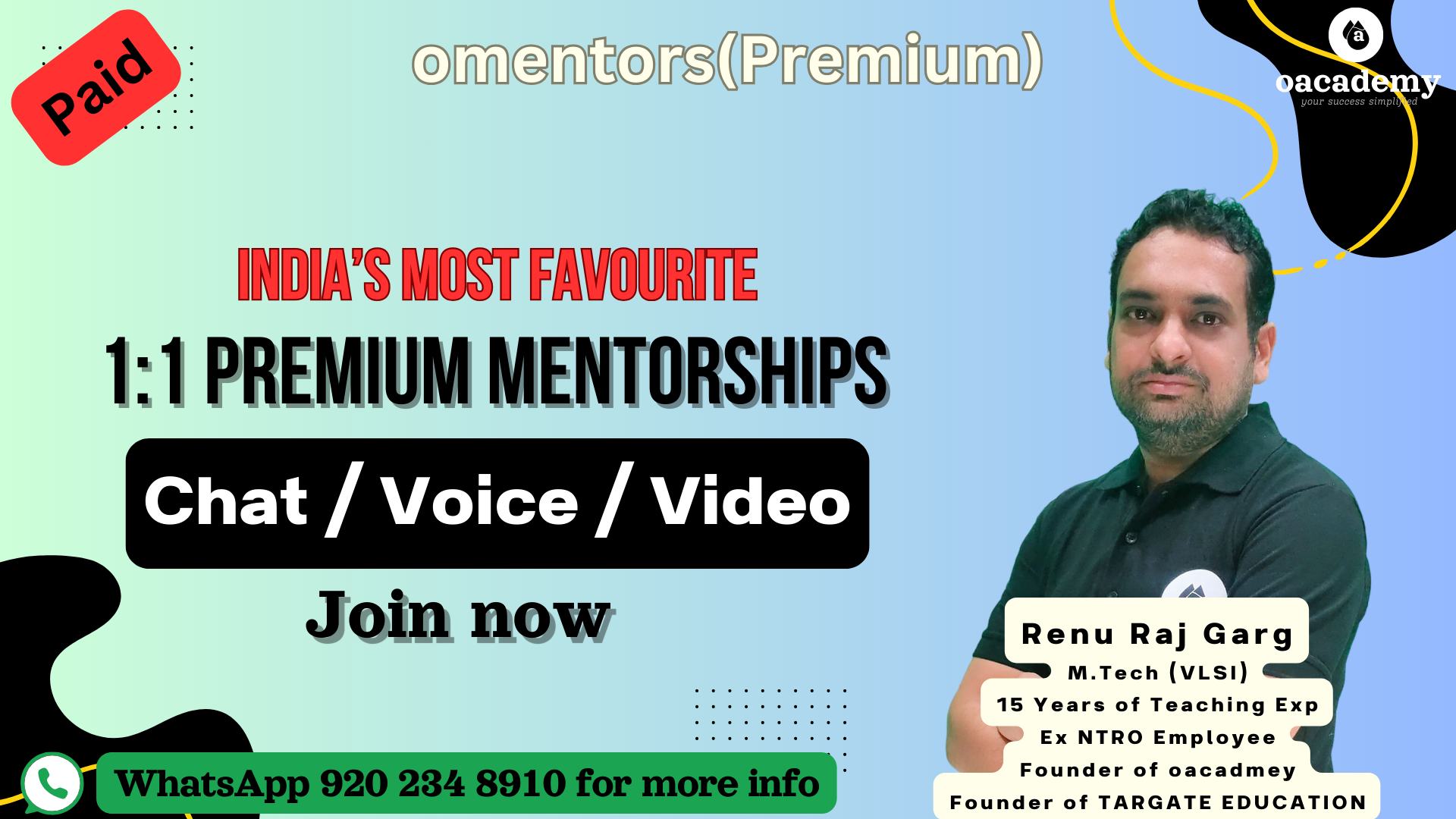 1:1 Premium Mentorships (Paid)