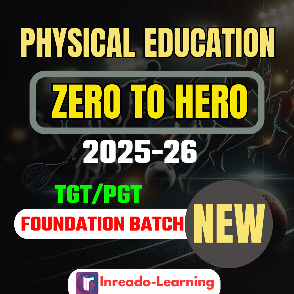 FOUNDATION BATCH TGT/PGT 2025 PHYSICAL EDUCATION Complete TGT/PGT Exam Oriented Batch | Online Live + Video Classes by Rajesh Porwal Sir & Team