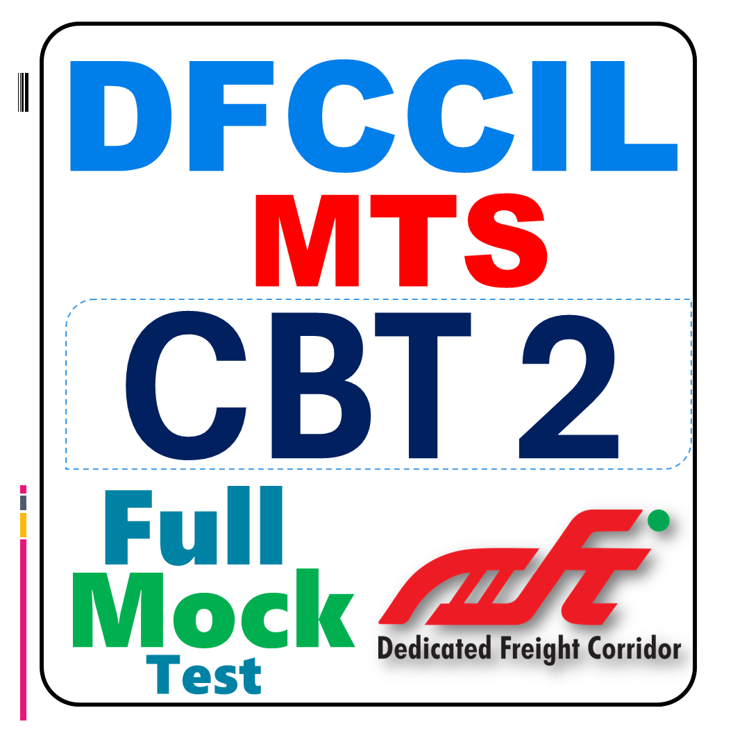 DFCCIL MTS CBT 2 Full Mock Test