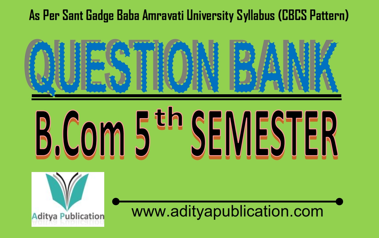 BCOM 5th Semester CBCS Pattern Question Bank QB5