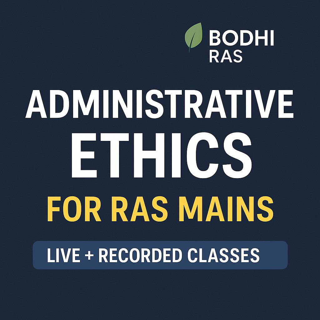 Adminstrative ethics (RAS Mains Paper 2)