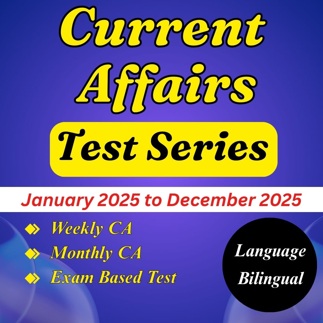 Current Affairs 2025 Test Series