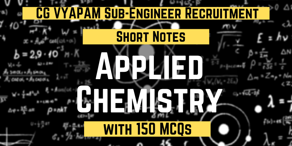 Short Notes with MCQ: Applied Chemistry