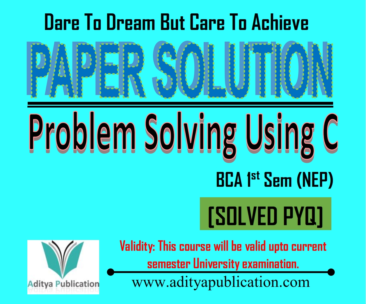 Problem Solving Using C (PSUC) 1st Semester (SPYQ)