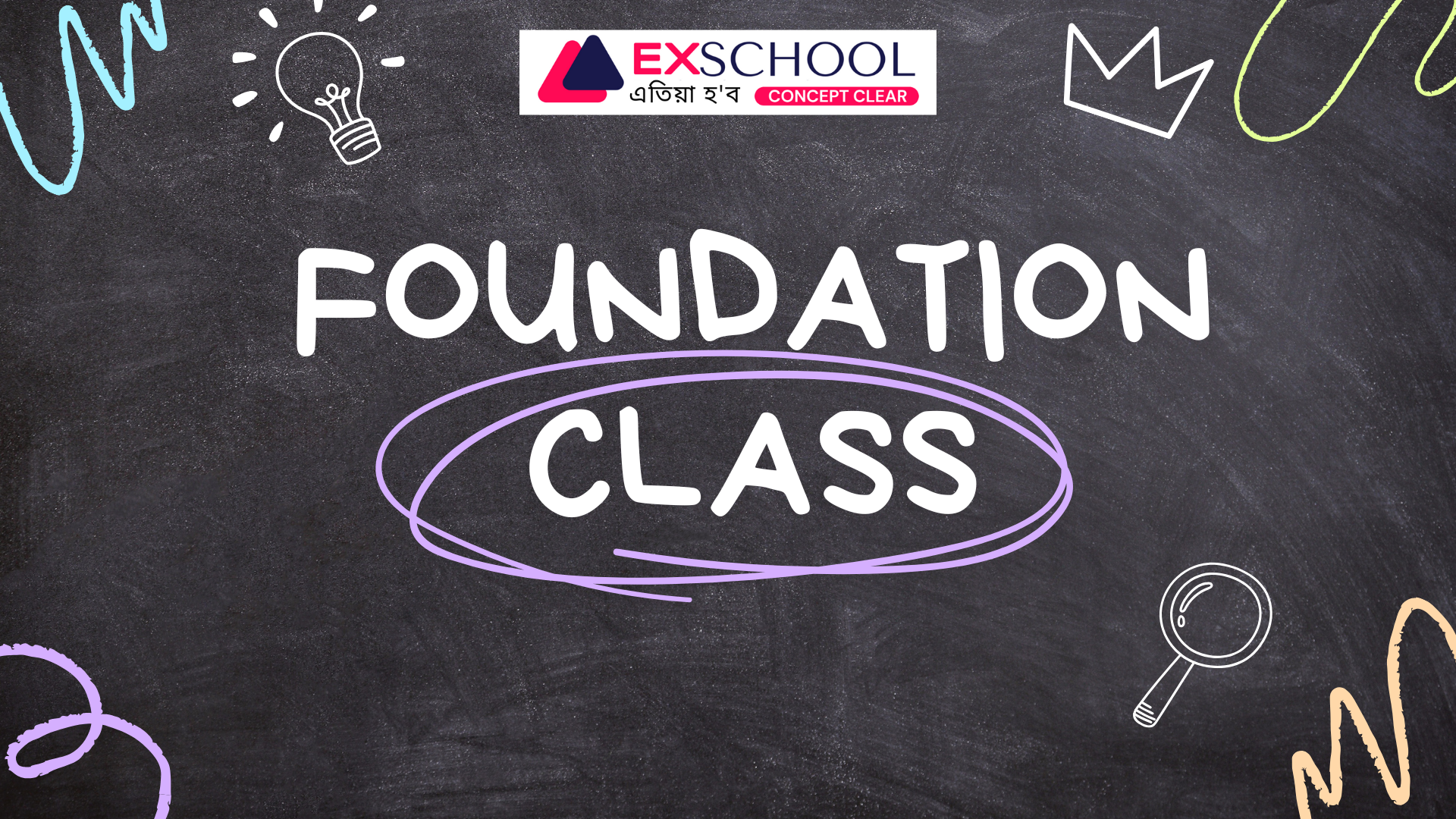 Foundation Batch | Build Concept ( For NEET/JEE)